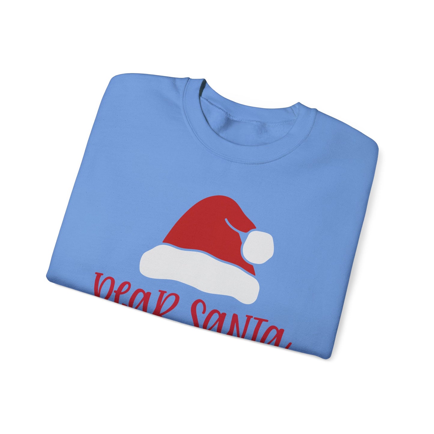 Dear Santa I Can Explain Christmas Sweatshirt