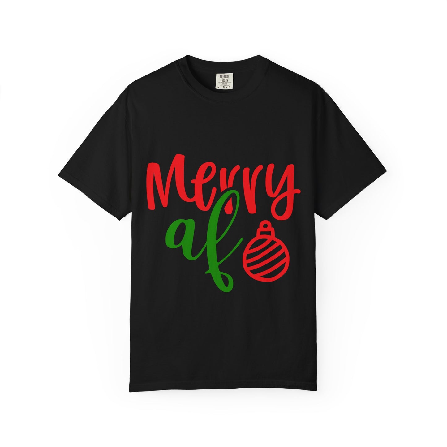 Merry AF Christmas T-Shirt — Funny Holiday Graphic Tee with Ornament